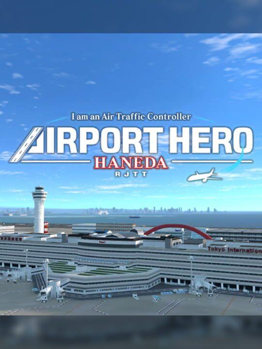 I am an Air Traffic Controller: Airport Hero Haneda