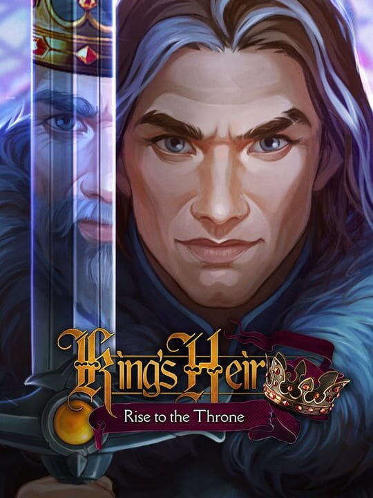 King’s Heir: Rise to the Throne