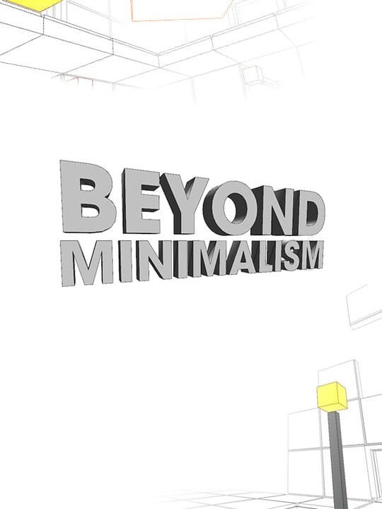 Beyond Minimalism