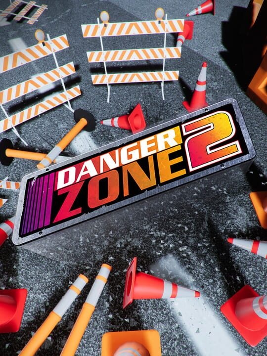 Danger Zone 2