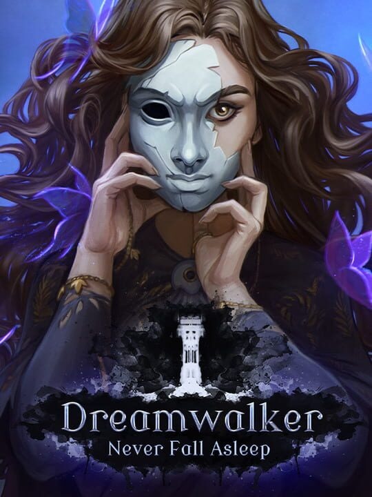 Dreamwalker: Never Fall Asleep