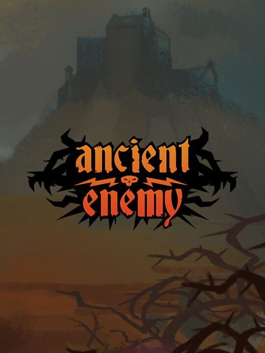 Ancient Enemy