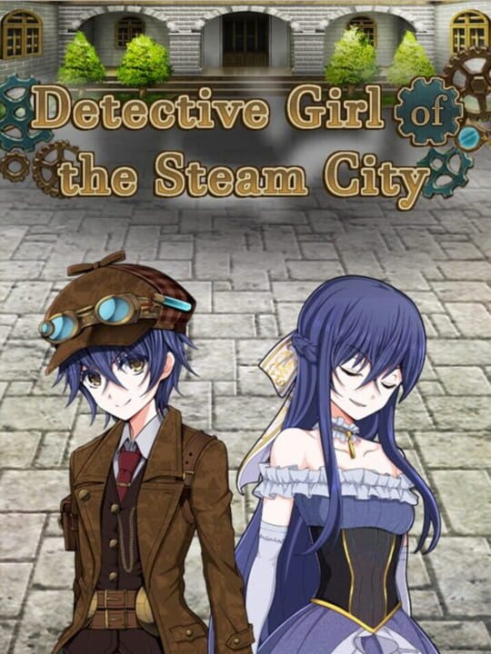 Detective Girl of the Steam City