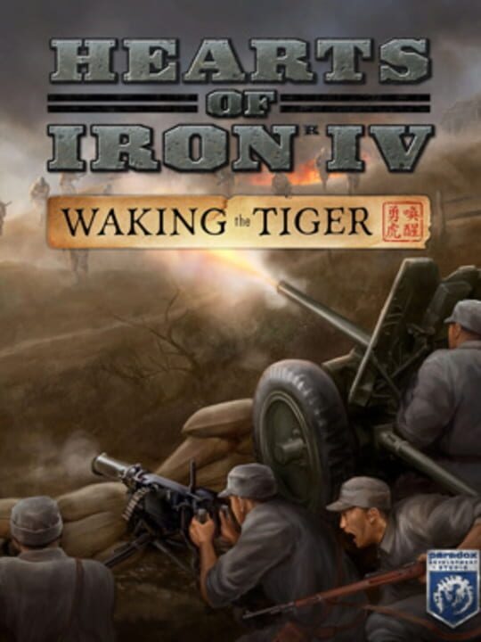 Hearts of Iron IV: Waking the Tiger