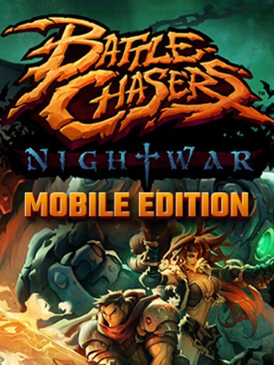 Battle Chasers: Nightwar - Mobile Edition