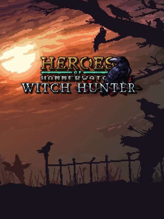 Heroes of Hammerwatch: Witch Hunter