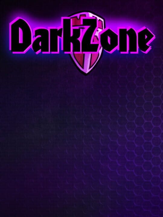 Dark Zone