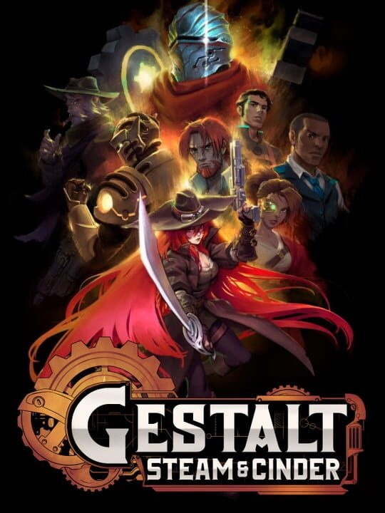 Gestalt: Steam & Cinder