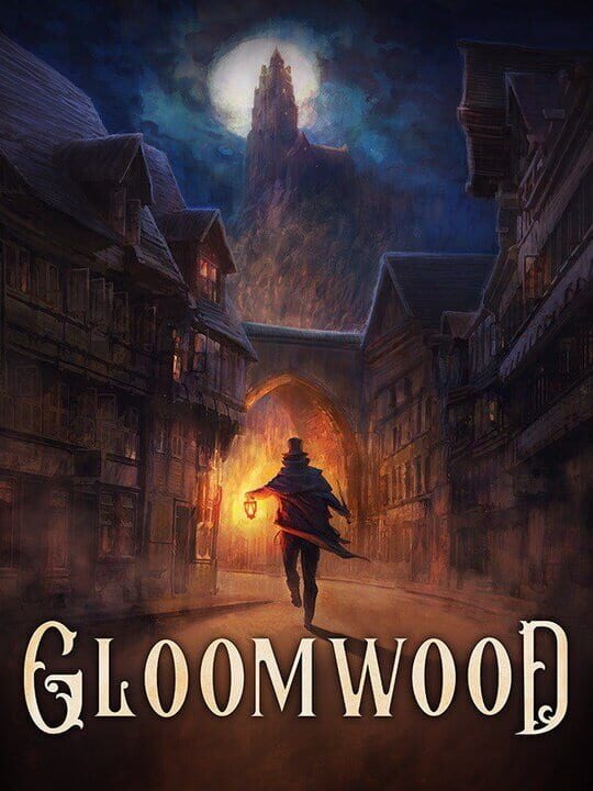 Gloomwood