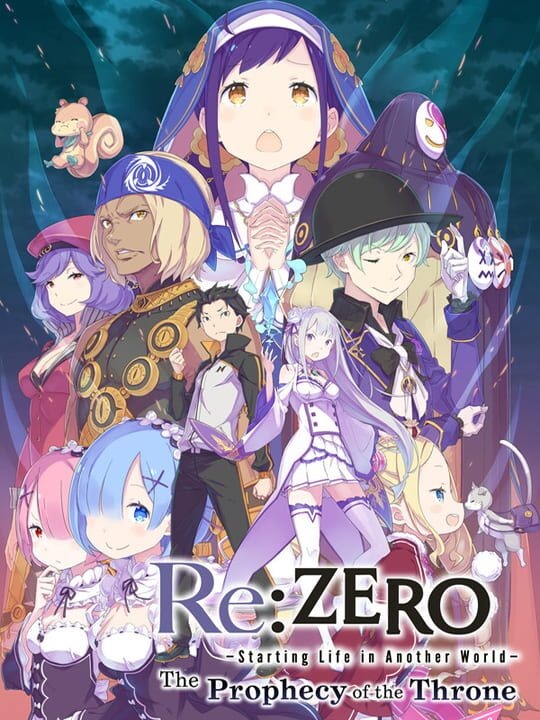 Re:ZERO -Starting Life in Another World- The Prophecy of the Throne