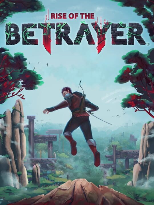 Rise of the Betrayer