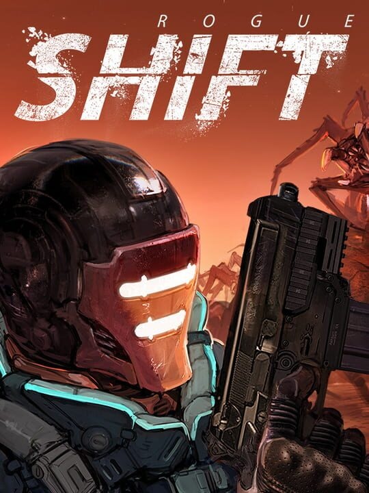 ROGUE SHIFT