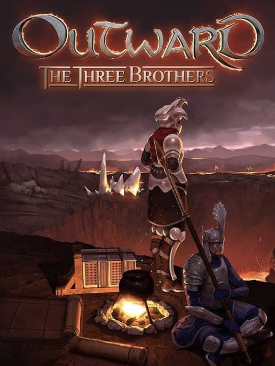 Outward: The Three Brothers