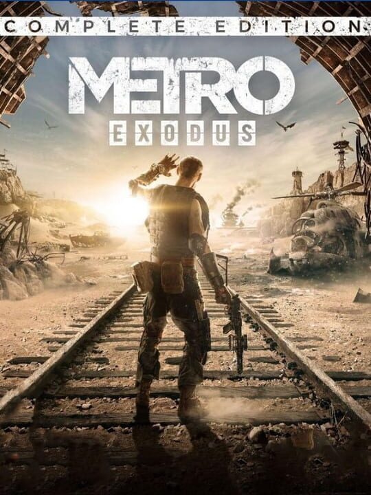 Metro Exodus: Complete Edition