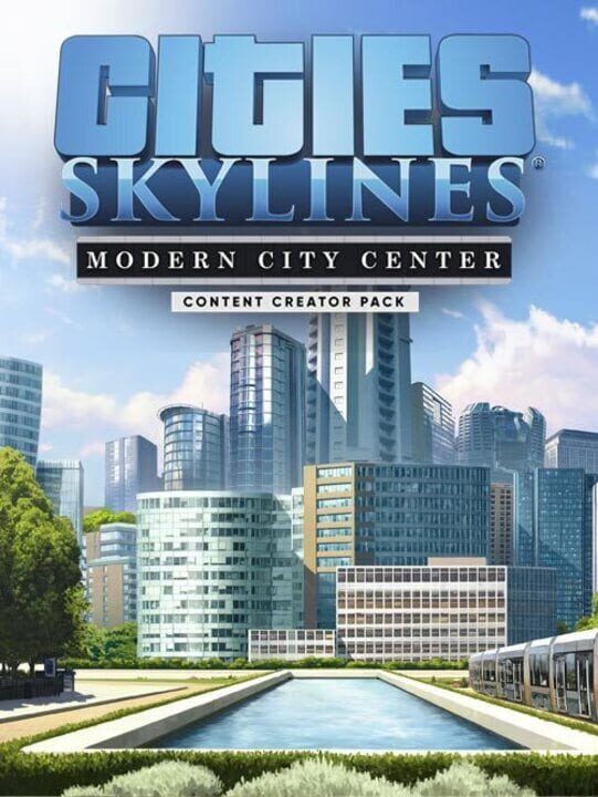 Cities: Skylines - Content Creator Pack: Modern City Center