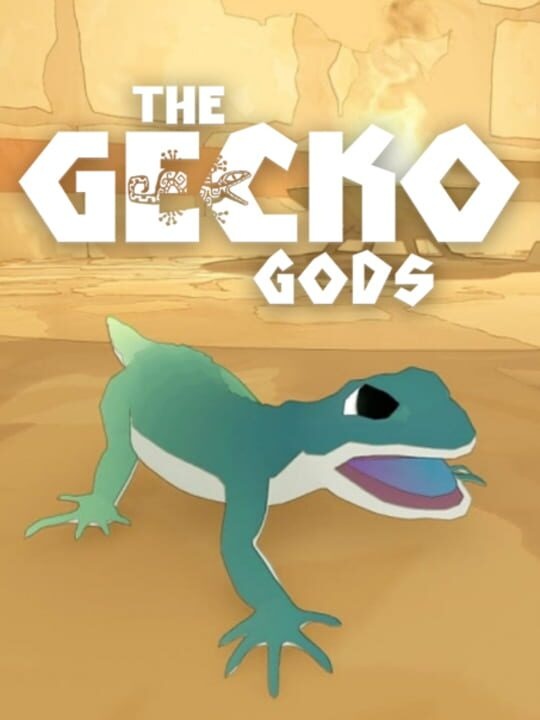 The Gecko Gods