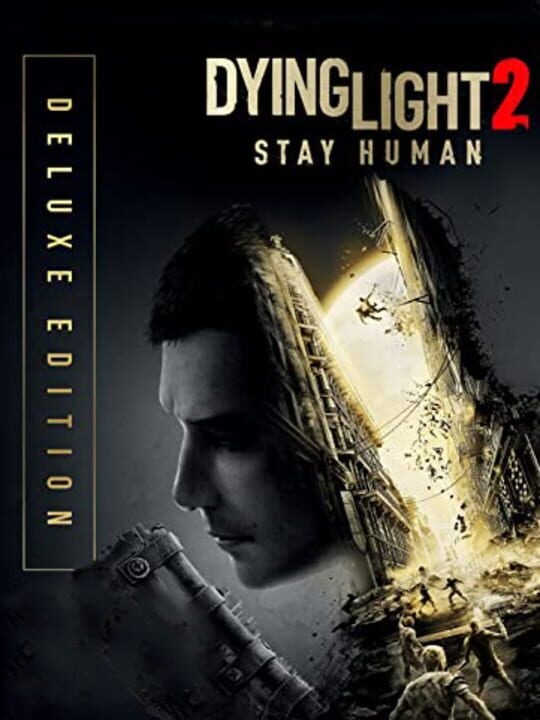 Dying Light 2: Stay Human - Deluxe Edition