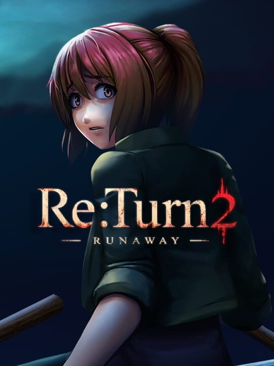 Re:Turn 2 - Runaway