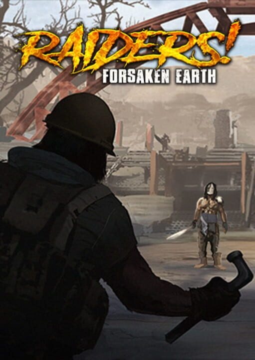 Raiders! Forsaken Earth