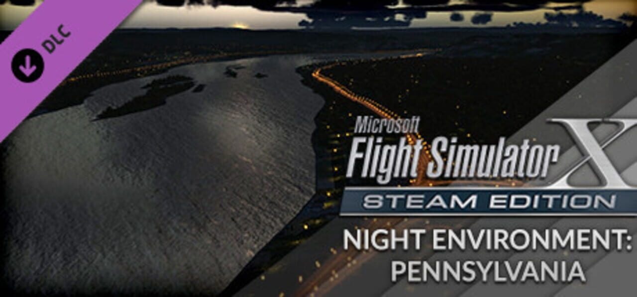 FSX Steam Edition: Night Environment: Pennsylvania Add-On