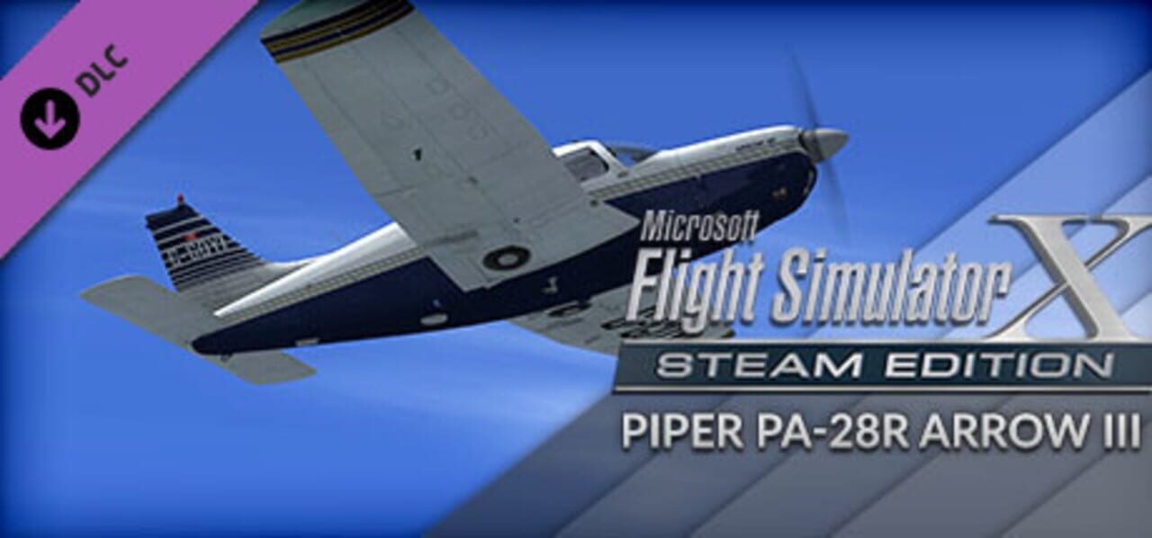 FSX Steam Edition: Piper PA-28R Arrow III Add-On