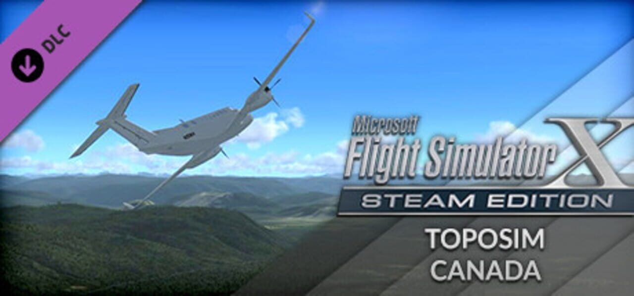 FSX Steam Edition: Toposim Canada Add-On