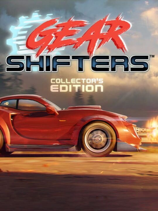 Gearshifters: Collector's Edition