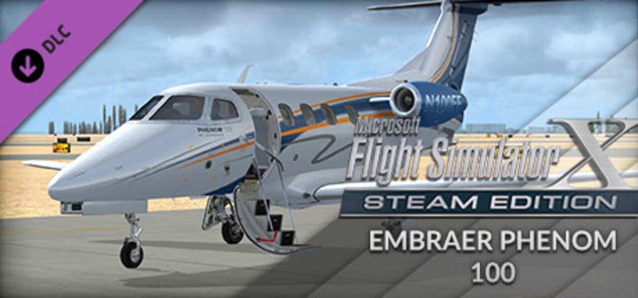 Microsoft Flight Simulator X: Steam Edition - Embraer Phenom 100