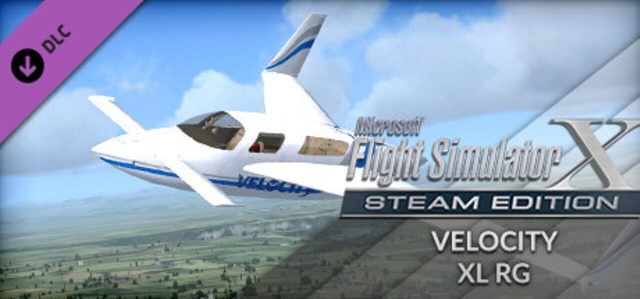 Microsoft Flight Simulator X: Steam Edition - Velocity XL RG