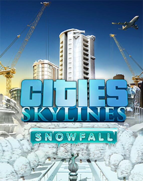 Cities: Skylines - Snowfall