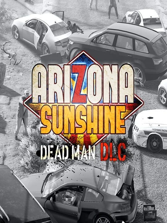 Arizona Sunshine: Dead Man