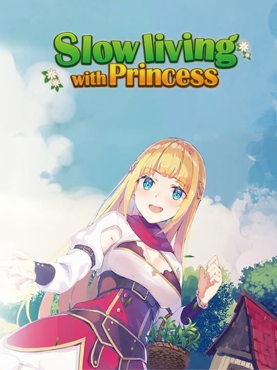 Slow Living With Princess