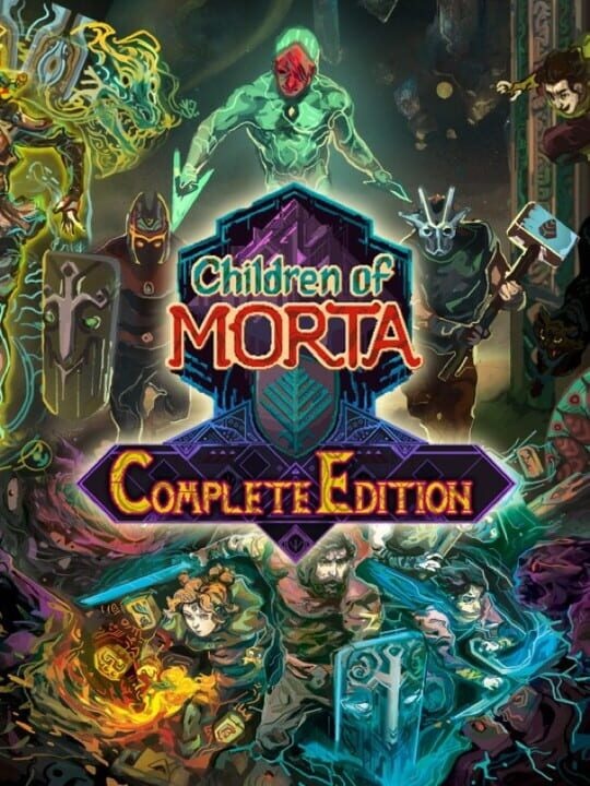 Children of Morta: Complete Edition