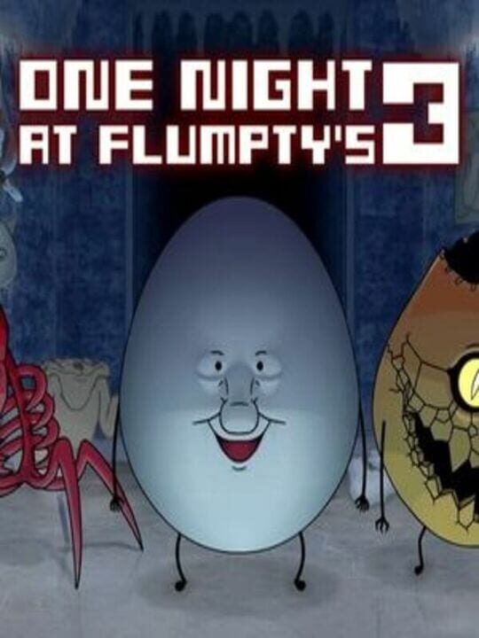 One Night at Flumpty's 3