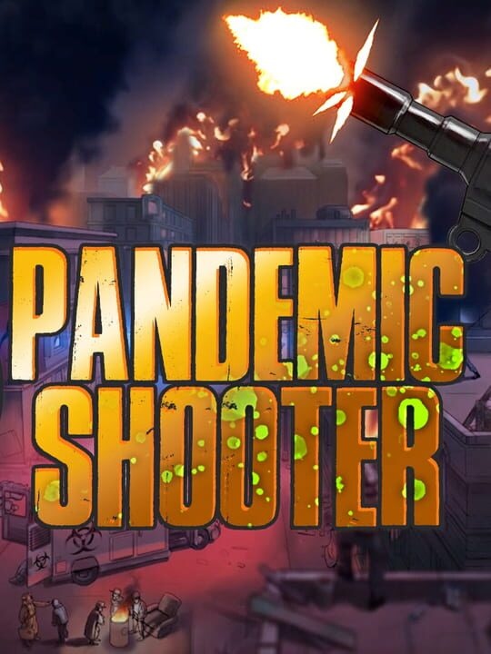 Pandemic Shooter