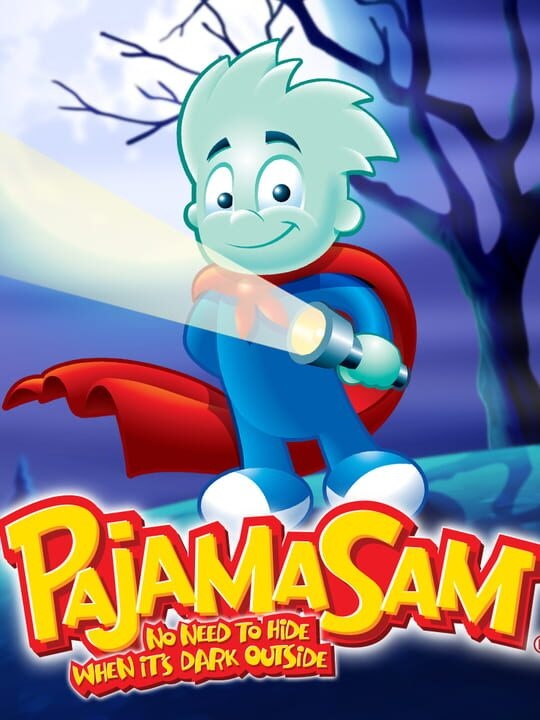 Pajama Sam: No Need to Hide When It's Dark Outside