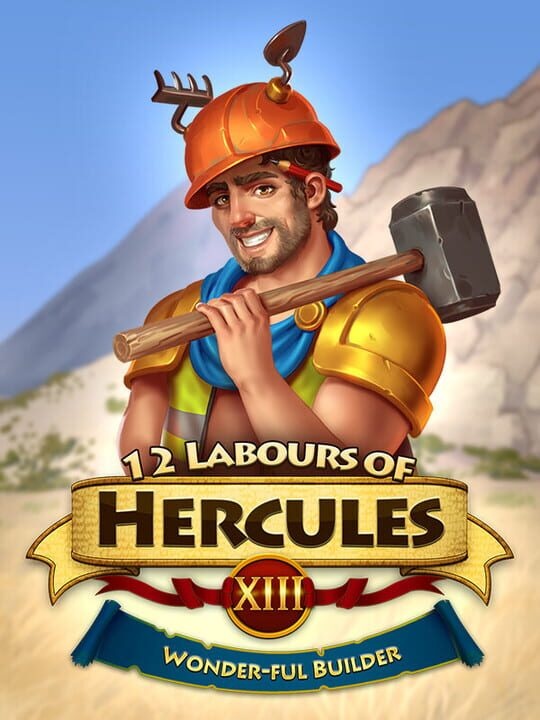 12 Labours of Hercules XIII: Wonder-ful Builder