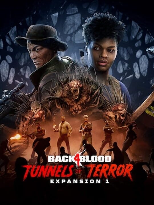 Back 4 Blood: Tunnels of Terror