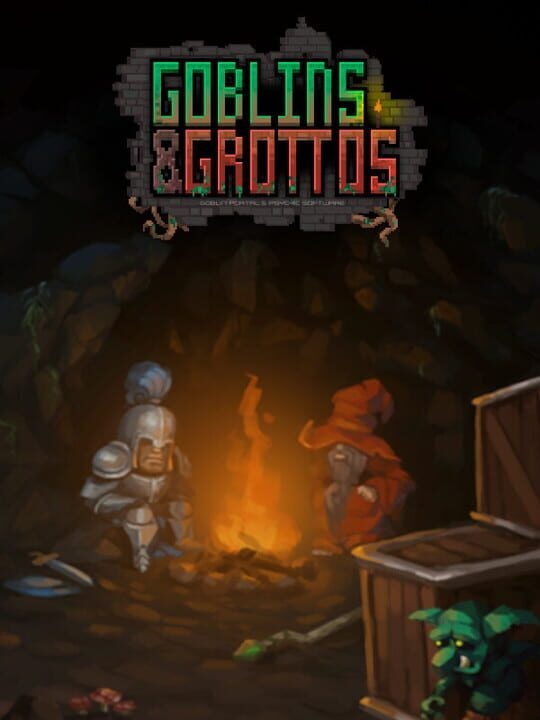 Goblins & Grottos