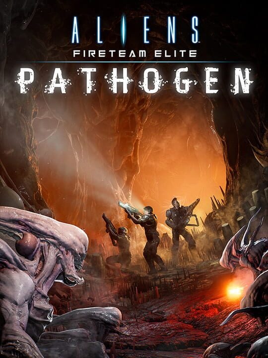 Aliens: Fireteam Elite - Pathogen