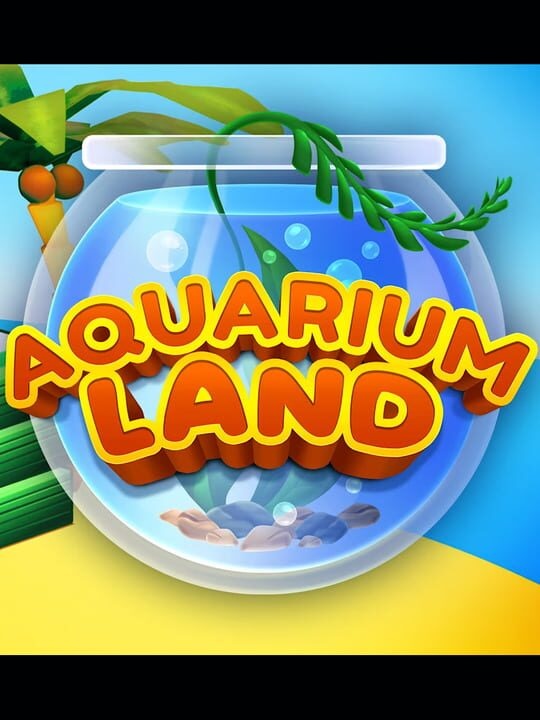 Aquarium Land