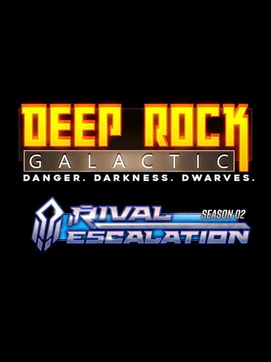 Deep Rock Galactic: Season 2 - Rival Escalation