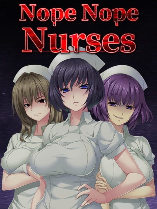 Nope Nope Nurses