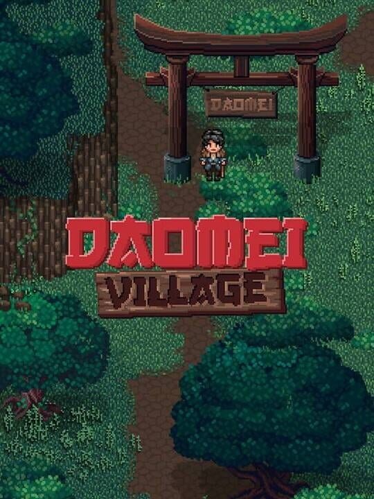 Daomei Village