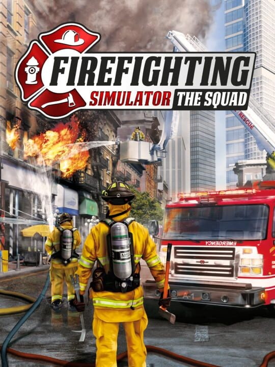 Firefighting Simulator: The Squad