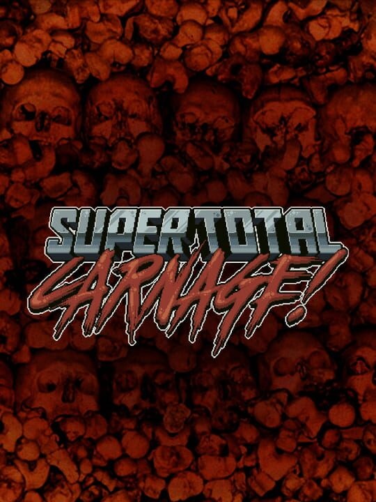 SuperTotalCarnage!