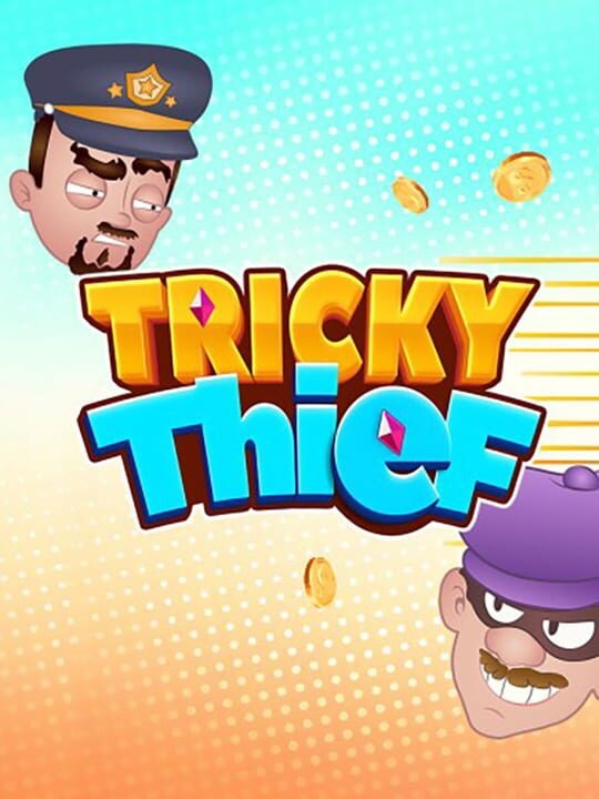 Tricky Thief