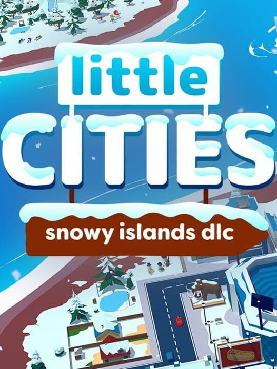 Little Cities: Snowy Islands DLC