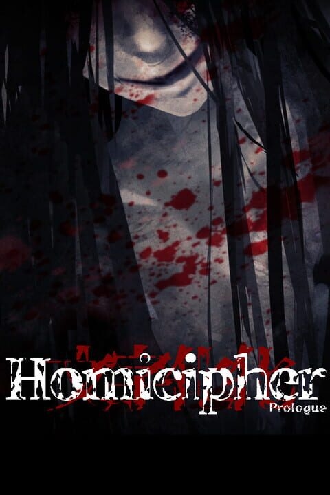 Homicipher: Prologue