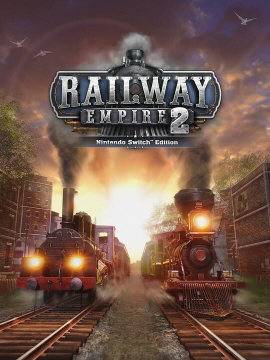 Railway Empire 2: Nintendo Switch Edition